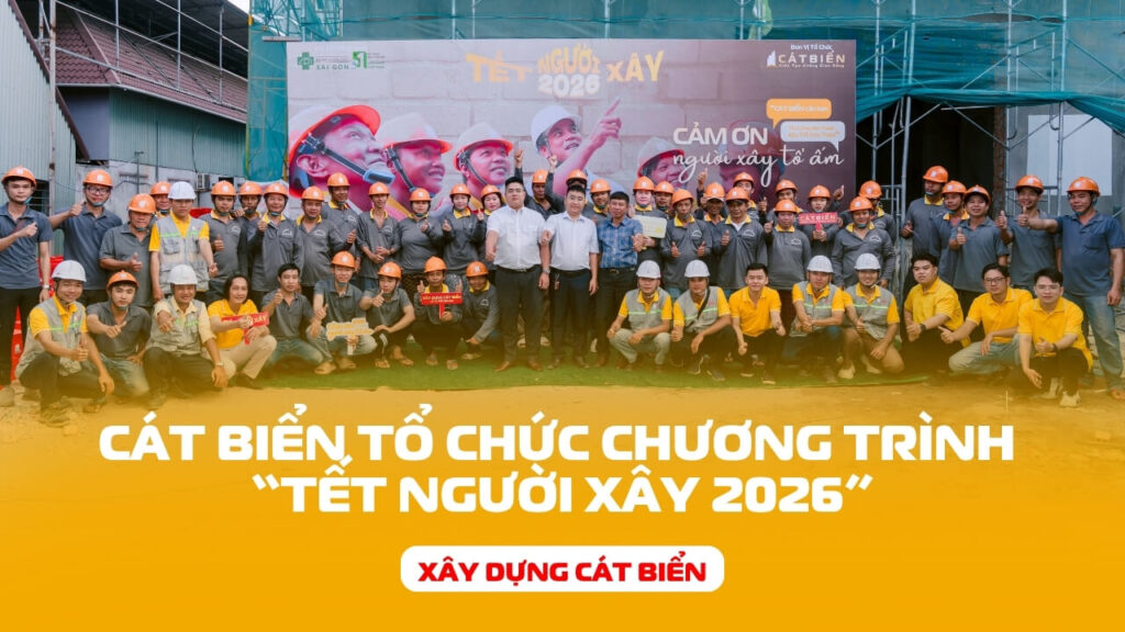 cat-bien-to-chuc-tet-nguoi-xay-2026